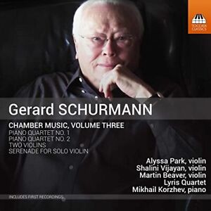 Various - Gerard Schurmann: Chamber Music, Volume Three - Various CD S3VG The