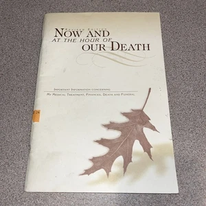 Now and at the Hour of Our Death : Important Information Concerning Revised Edi - Bild 1 von 2