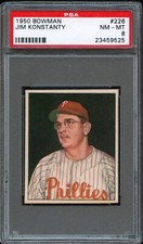 BB - 1950 Bowman - #226 - Jim Konstanty- PSA 8 - NM-MT