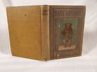C1913 Edition Baby Mishook The Adventures Of A Siberian Bear Cub Illustrated