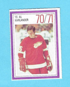 1970-71 Esso Power Players stamp 15 Al Karlander Detroit Red Wings! MINT!