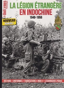 THEMENUNIFORMEN NR. 01 DIE FREMDENLEGION IN INDOCHINA 1946-1956 - Bild 1 von 3