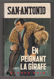 *** En peignant la girafe *** San-Antonio n° 53 - 1969 - Ed. Fleuve Noir // v435 - Picture 1 of 2