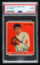 1933 World Wide Gum Big League Chewing Gum V353 Guy Bush #67 PSA 2 Rookie RC