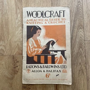 Woolcraft Patons & Baldwins Practical Guide To Knitting & Crochet patterns 1936 - Picture 1 of 7