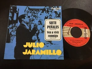 JULIO JARAMILLO Siete Puñales 1972 MEXICO 7" 45 Latin Rancheras Bolero - Picture 1 of 5