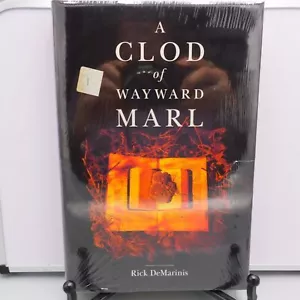 2001 A CLOD OF WAYWARD MARL BY RICK DeMARINIS SIGNED 1ST ED FACTORY SEALED SA912 - Picture 1 of 5