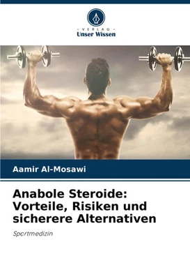 Anabole Steroide: Vorteile, Risiken und sicherere Alternativen | Sportmedizin - Bild 1 von 2