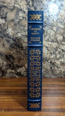 Crossing to Safety - Wallace Stegner Signed Edition Franklin Library (1987) - Image 1 of 4