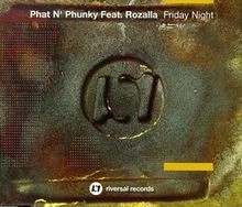 Friday Night [UK-Import] von Phat  Phunky Ft Rozalla | CD | Zustand sehr gut - Bild 1 von 2