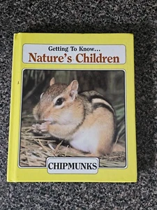 Getting to Know Nature's Children, Vol 1 , Pre-owned CHIPMUNKS BEAVERS - Picture 1 of 6