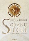 Grand siècle, Tome 2 : L'Envol du Soleil von Johan ... | Buch | Zustand sehr gut