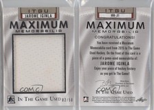 2014-15 ITG Used Maximum Memorabilia /50 Jarome Iginla #MM-JI1 HOF