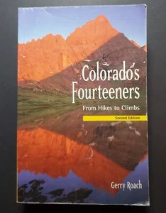 Colorado's Fourteeners, From Hikes to Climbs (1999 Trade Paperback) - Bild 1 von 9
