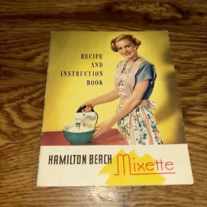Libro de recetas e instrucciones Hamilton Beach Mixette, 16 páginas años 50 - Imagen 1 de 5