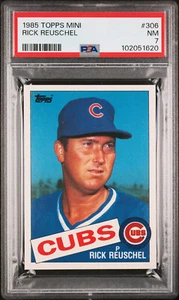1985 TOPPS MINI # 306 RICK REUSCHELL PSA 7 MAC SPOTLESS  100 MADE  * 1620 - Picture 1 of 5