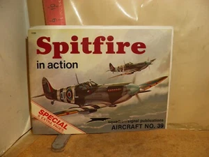 SPITFIRE IN ACTION BOOK , ISBN 0897470923 BY JERRY SCUTTS 1980 - Picture 1 of 2