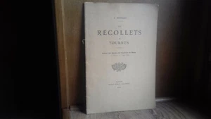 BERNARD A."Les Récollets de Tournus" 1907.histoire (71-S&L)(col12d) - Bild 1 von 5
