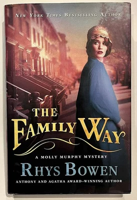 The Family Way ~ Rhys Bowen (Molly Murphy Mystery) Signed / Auto 1st Edition NEW - Image 1 of 4