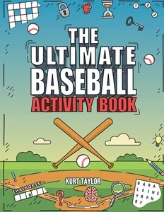 Ultimate Baseball Lovers Activity Book Games Puzzles Trivia Word Searches & More - Imagen 1 de 2