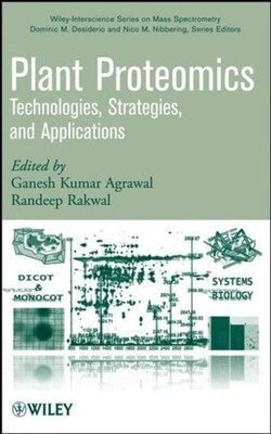 Plant Proteomics: Technologies, Strategies, a...