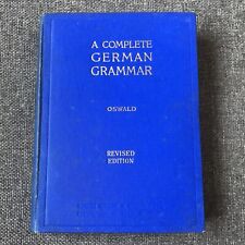 Eine vollständige Deutsche Grammatik Alfred Oswald Vintage Deutsche Grammatik
