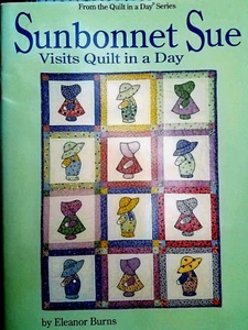 QIAD SUNBONNET SUE besucht Eleanor Burns 1992 48pg booklet QUILT IN A DAY - Bild 1 von 6