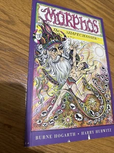 Morphos Il Cambia Forma - Burne Hogarth 1996 - Foto 1 di 12