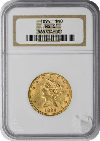 1894 $10 Gold Liberty Head MS61 NGC Cover