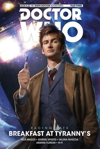 Doctor Who Tenth: Facing Fate: Breakfast at Tyranny's (Volume 1) TPB - BBC - NEW - Picture 1 of 1