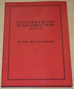 BUFFS EAST KENT REGIMENT SOLDIERS KILLED WW1 First World War Part 8 - Pub 1989 - Picture 1 of 1