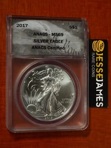2017 $1 AMERICAN SILVER EAGLE ANACS MS69 - Picture 1 of 2