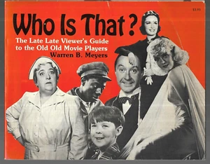 Who Is That? by Warren B. Meyers (Viewer's Guide to Old Movie Players (1967) - Picture 1 of 5