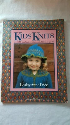 Kid's Knits Lesley Anne Price Softcover Book For Hand Knit Wear For Kids 1983 - Image 1 of 4