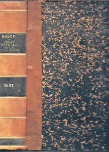 Recueil Général des LOIS et des ARRÊTS SIREY Fuzier-Herman & Jessionesse 1887 EO - Picture 1 of 12