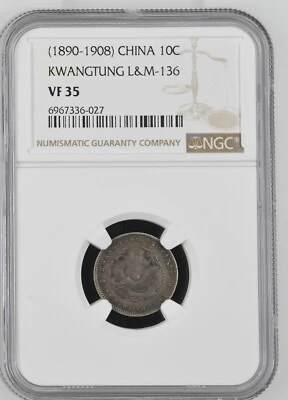 (1890-1908) China 10C Cents Kwangtung L&M-136 NGC VF-35 - Image 1 of 2