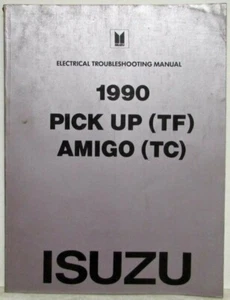 1990 Isuzu Pickup & Amigo Electrical Troubleshooting Manual - Picture 1 of 4