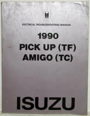 1990 Isuzu Pickup & Amigo Electrical Troubleshooting Manual - Image 1 of 4