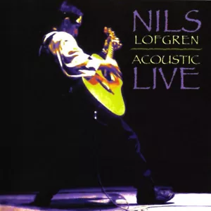 ANALOGUE PRODUCTIONS CAPP-090 NILS LOFGREN ACOUSTIC LIVE HYBRID SACD 2016 - Bild 1 von 4
