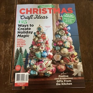 Country Living Magazine Christmas Craft Ideas 125 Ways To Create Holiday Magic - Picture 1 of 5