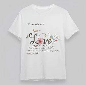 Women's Slight Stretch Classic T-Shirt Proverbs 17:2 Floral Love Quote Tee - Picture 1 of 6