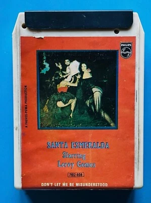 SANTA ESMERALDA Leroy GOMEZ Rara CASSETTA STEREO 8 DON’T LET ME BE MISUNDERSTOOD - Image 1 of 3