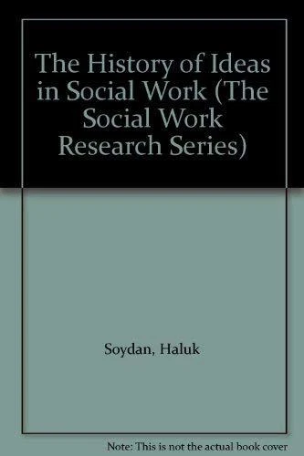 The History of Ideas in Social Work (Th... by Soydan, Haluk Paperback / softback - Image 1 of 2