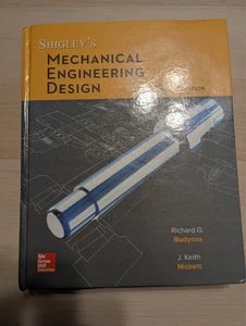 Shigley's Mechanical Engineering Design by Richard G. Budynas, J. Keith Nisbett - Imagen 1 de 3