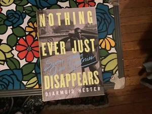 Nothing Ever Just Disappears : Seven Hidden Queer Histories by Diarmuid... - Bild 1 von 3