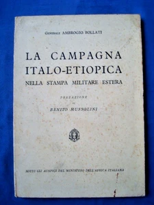Generale Bollati La Campagna Italo-etiopica Nella Stampa Militare Estera 1938 - Imagen 1 de 1