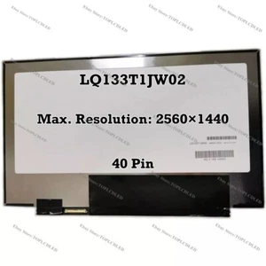 LQ133T1JW02 QHD 60Hz IPS EDP 40 Pin Slim 13.3 Inch LCD Screen Display Panel NEW - Picture 1 of 1