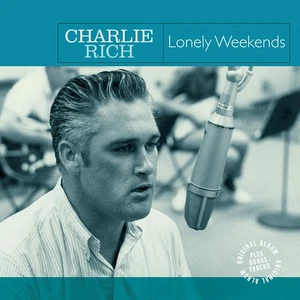 Charlie Rich Lonely Weekends (Vinyl) - Picture 1 of 1