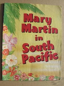 1951 SOUTH PACIFIC Mary Martin SOUVENIR PROGRAMME Wilbur Evans, Fredd Wayne - Picture 1 of 7