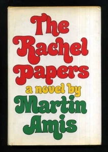 Martin Amis - The Rachel Papers; 1st/1st - Picture 1 of 2